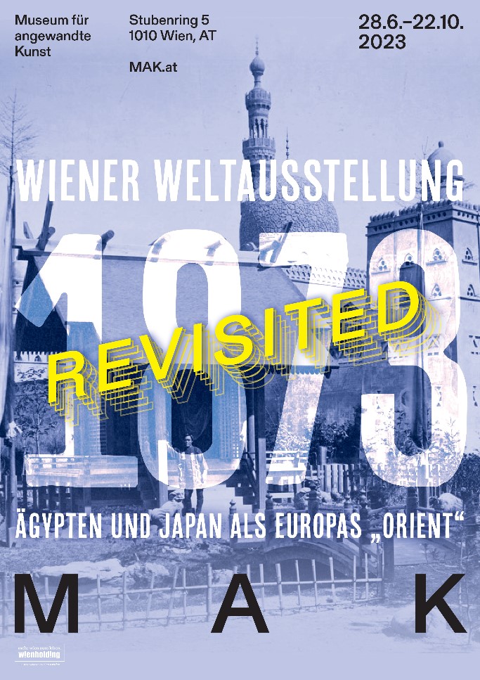 Plakat für die Ausstellung WIENER WELTAUSSTELLUNG 1873 REVISITED, 2023